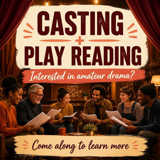 🎭 COROFIN DRAMATIC SOCIETY – WE WANT YOU! 🎭